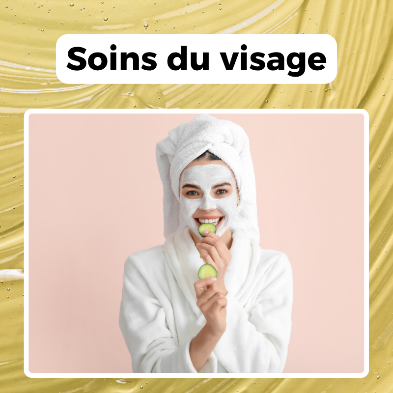 Soins du visage